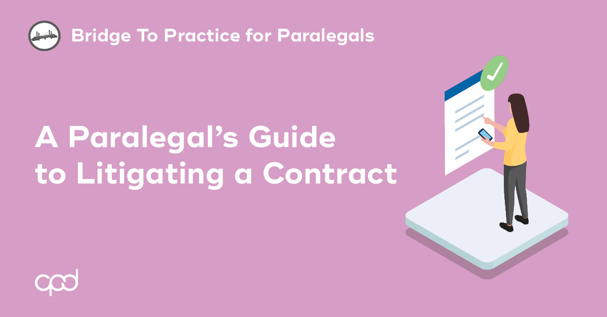 A Paralegal's Guide to Litigating a Contract