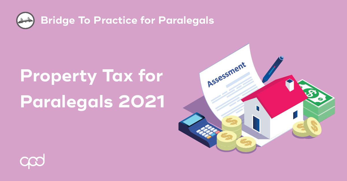 Property Tax for Paralegals 2021