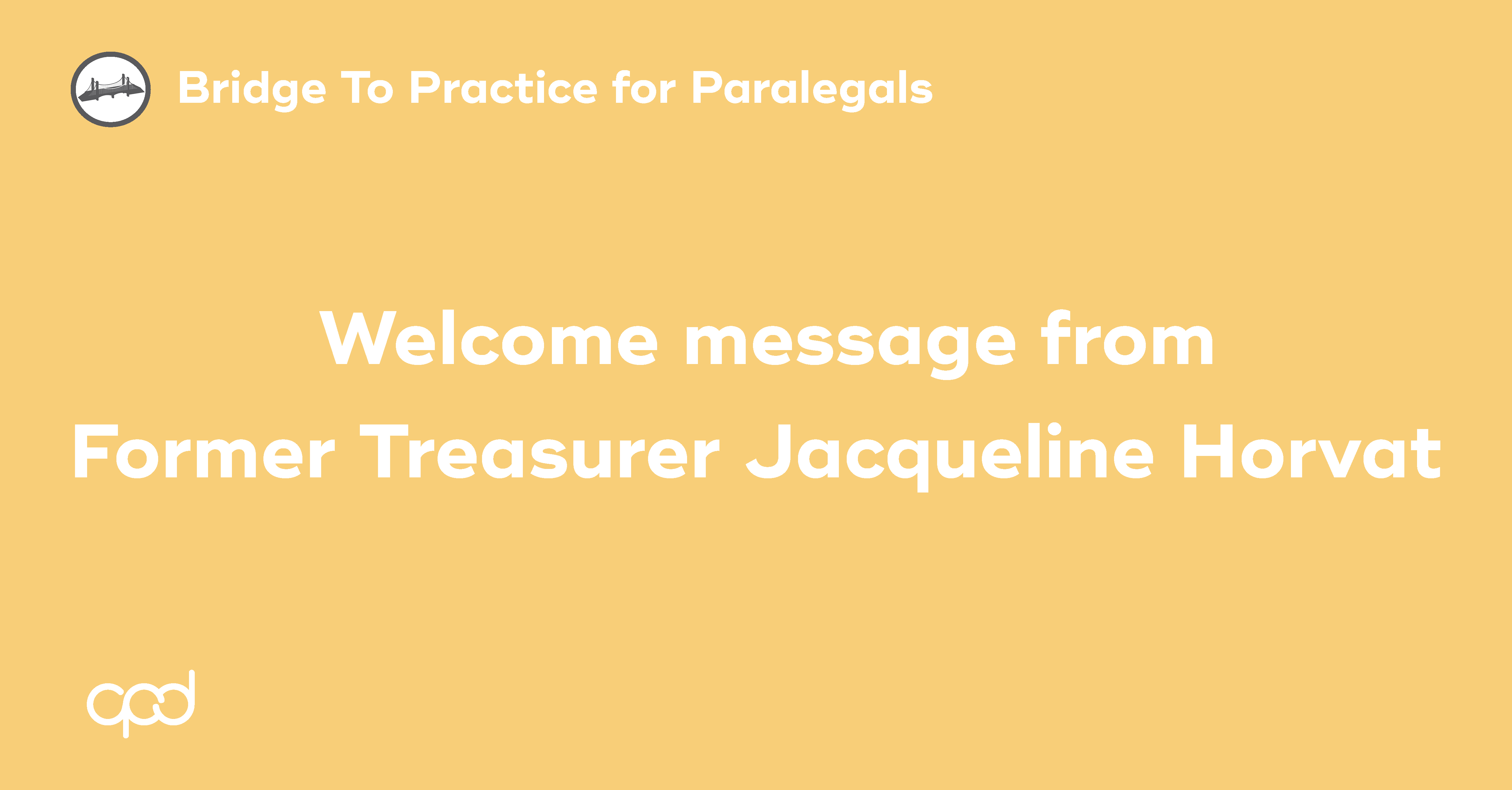 Welcome message from former Treasurer Jacqueline Horvat