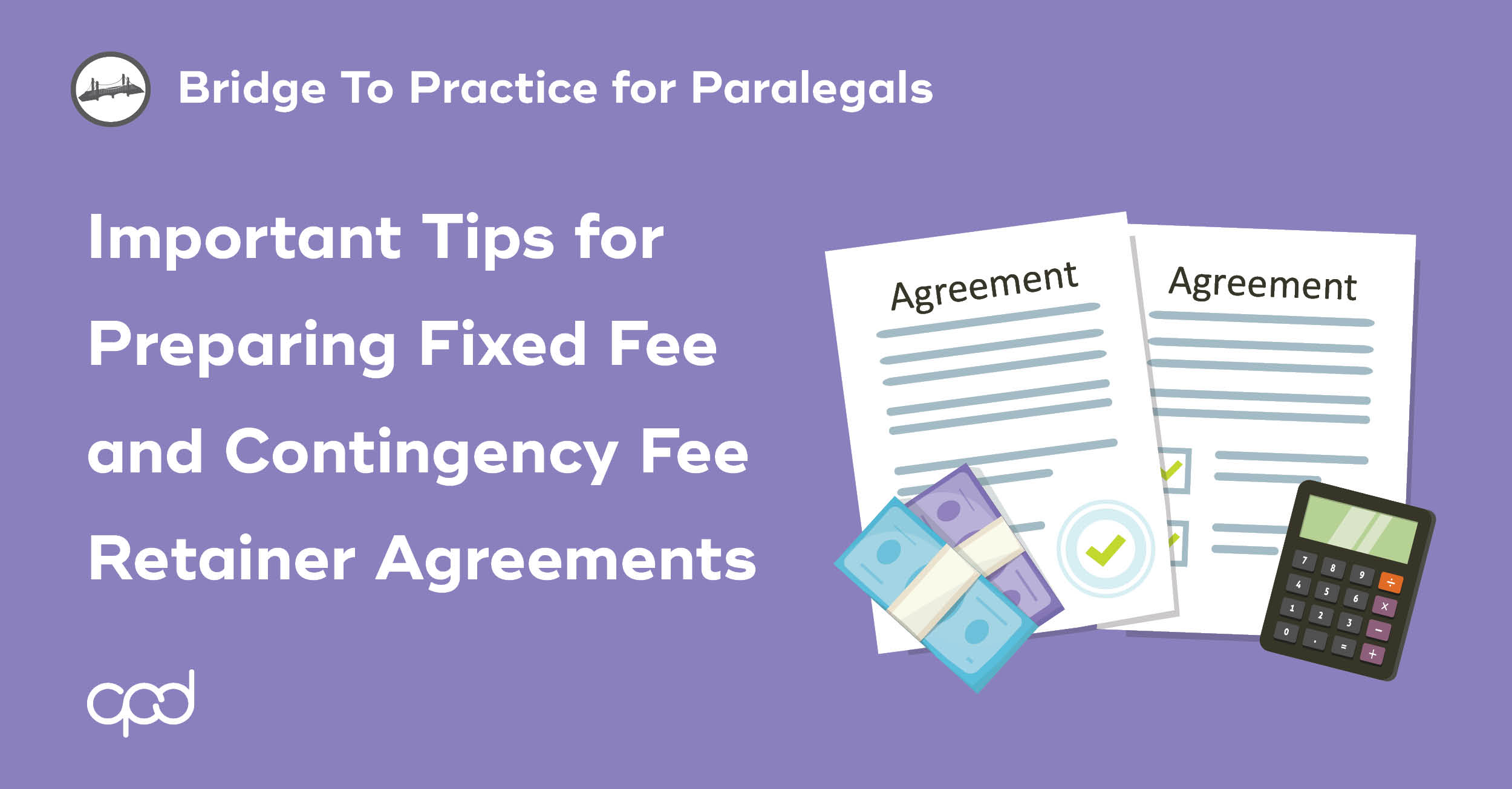 Important Tips for Preparing Fixed Fee and Contingency Fee Retainer Agreements