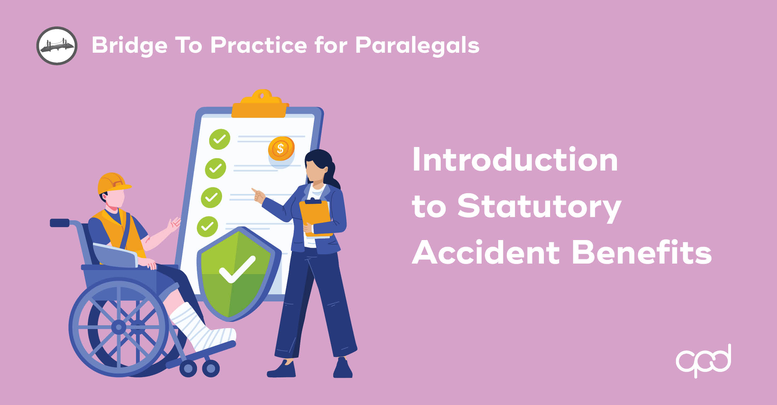 Introduction to Statutory Accident Benefits