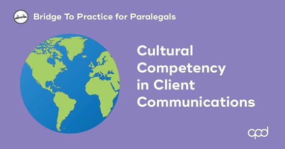 Picture of Bridge to Practice for Paralegals: Cultural Competency in Client Communications