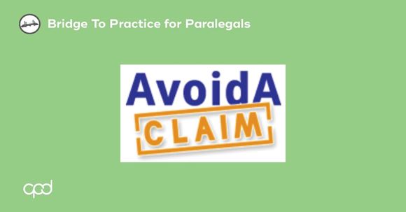 Picture of Bridge to Practice for Paralegals: AvoidAClaim