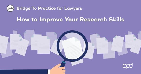 Picture of Bridge to Practice for Lawyers: How to Improve your Research Skills