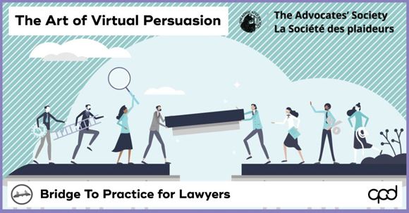 Picture of Bridge to Practice for Lawyers: TAS CPD - The Art of Virtual Persuasion