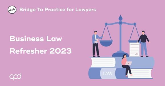 Picture of Bridge to Practice for Lawyers: Business Law Refresher 2023