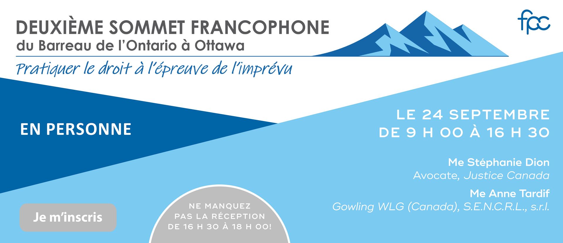 Deuxième sommet francophone du Barreau de l'Ontario à Ottawa – Pratiquer le droit à l’épreuve de l’imprévu